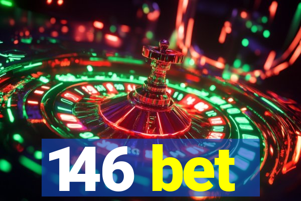 146 bet